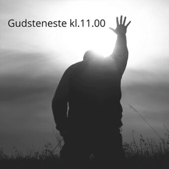 Gudsteneste kl. 11