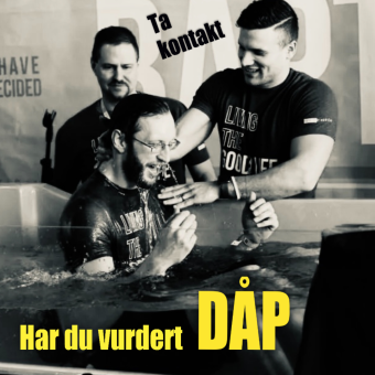 Har du vurdert dåp? Ta kontakt med oss!